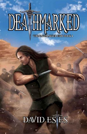 [The Fatemarked Epic 04] • Deathmarked (The Fatemarked Epic Book 4)